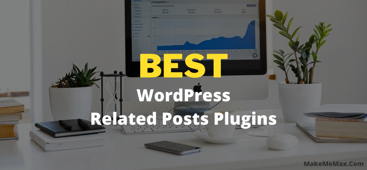 Best WordPress Related Posts Plugins - Free Now!